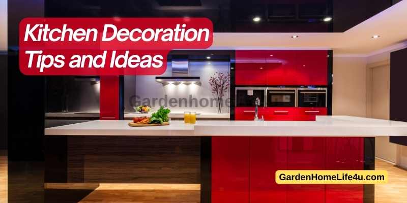 Kitchen decoration Tips and Ideas 1