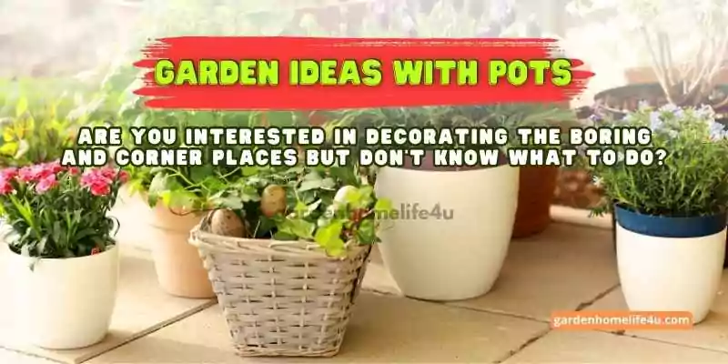 Garden Pots and Gravel- Creative Ideas for a Charming Landscape-2
