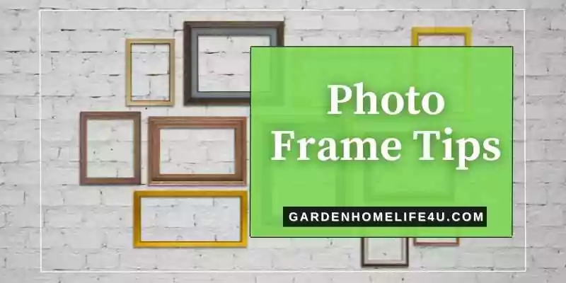 photo frame tips